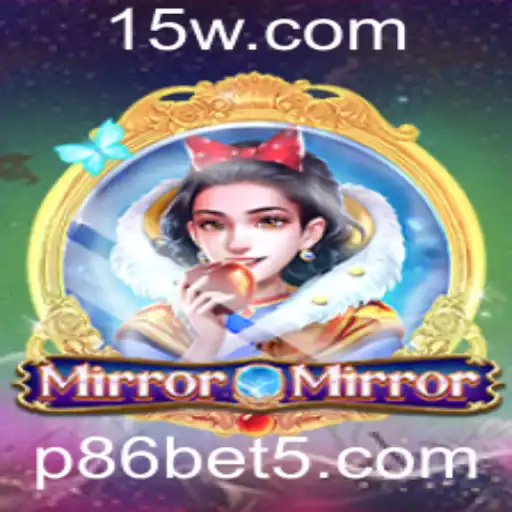 Explorando a Fascinante Dimensão de MirrorMirror: O Jogo Atraente da p86bet